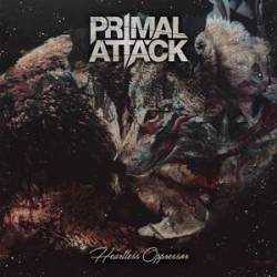 Primal Attack : Heartless Oppressor